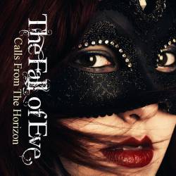 The Fall Of Eve : Calls from the Horizon